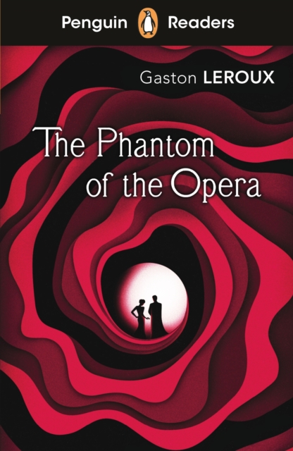 Penguin Readers Level 1: The Phantom of the Opera (ELT Graded Reader), Paperback / softback Book