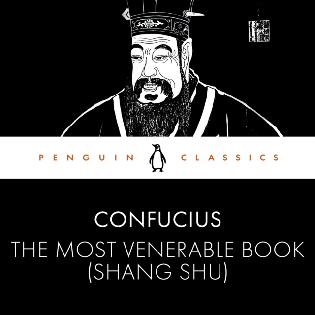 The Most Venerable Book (Shang Shu), eAudiobook MP3 eaudioBook