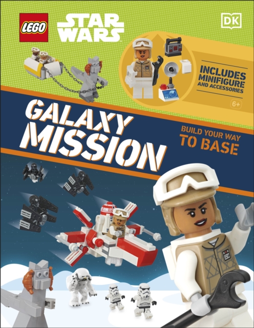 LEGO Star Wars Galaxy Mission : With More Than 20 Building Ideas, a LEGO Rebel Trooper Minifigure, and Minifigure Accessories!, Hardback Book