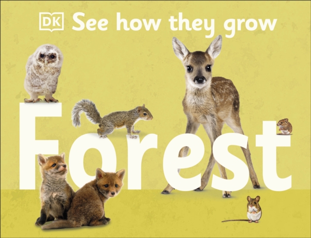 See How They Grow Forest, Hardback Book