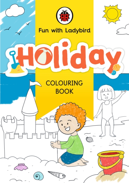 Fun With Ladybird: Colouring Book: Holiday, Paperback / softback Book