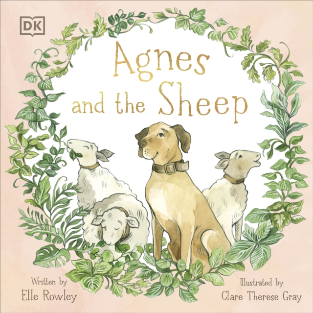 Agnes and the Sheep : A heart-warming tale of appreciation and gratitude, Paperback / softback Book