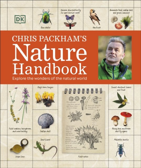 Chris Packham's Nature Handbook : Explore the Wonders of the Natural World, Hardback Book