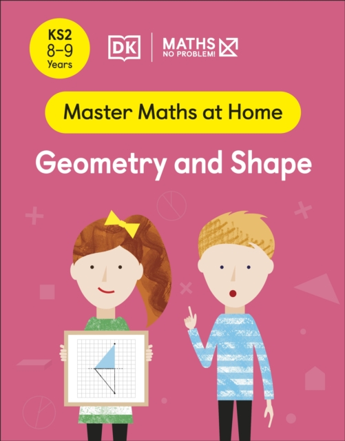 Maths — No Problem! Geometry and Shape, Ages 8-9 (Key Stage 2), Paperback / softback Book