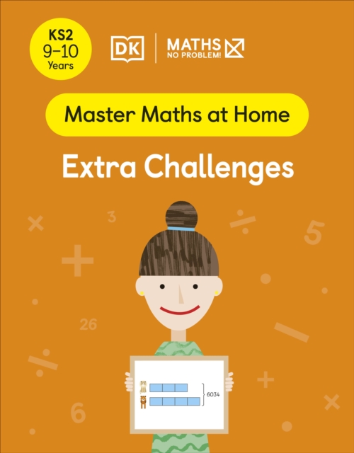 Maths — No Problem! Extra Challenges, Ages 9-10 (Key Stage 2), Paperback / softback Book