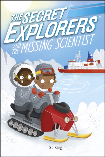 The Secret Explorers and the Missing Scientist, EPUB eBook