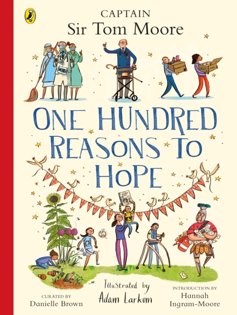One Hundred Reasons To Hope : True stories of everyday heroes, Paperback / softback Book