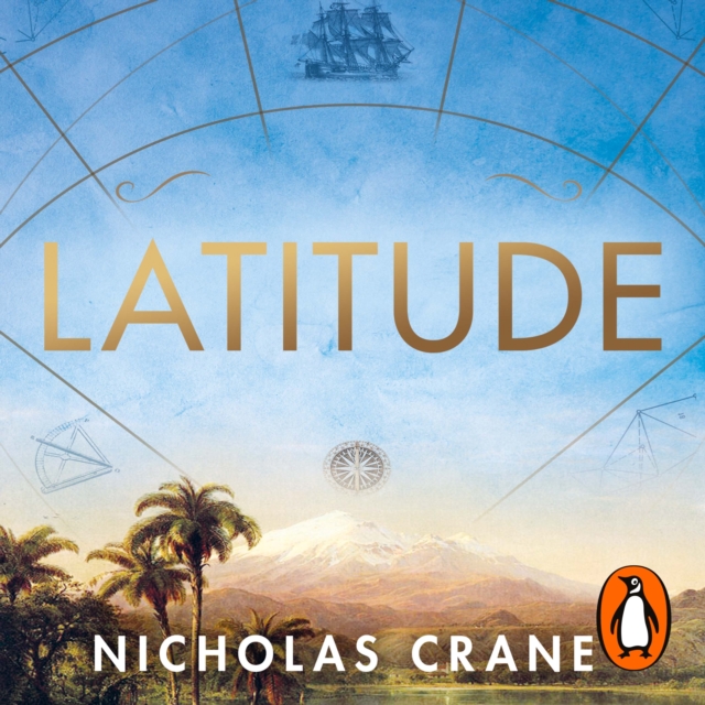 Latitude : The astonishing journey to discover the shape of the earth, eAudiobook MP3 eaudioBook