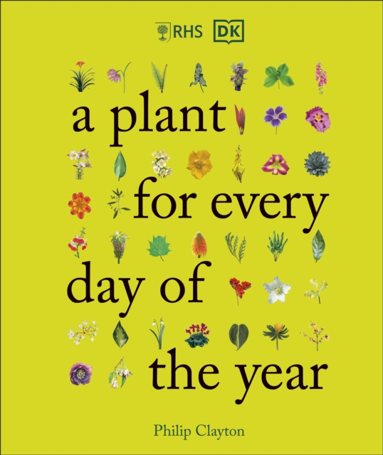 RHS A Plant for Every Day of the Year, Hardback Book