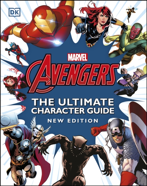 Marvel Avengers The Ultimate Character Guide New Edition, EPUB eBook