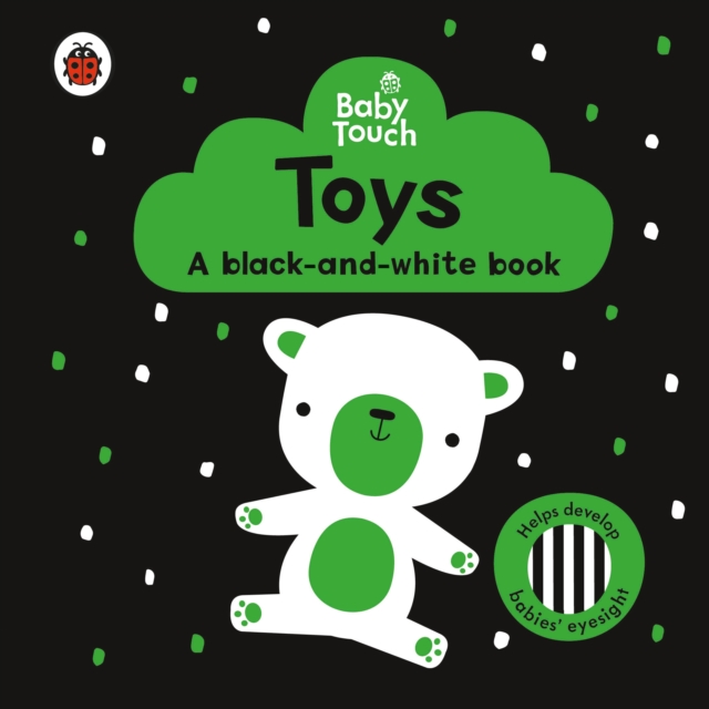Baby Touch: Toys: a black-and-white book, Board book Book