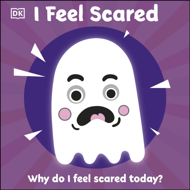 I Feel Scared : Why Do I Feel Scared Today?, EPUB eBook
