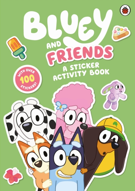 Bluey: Bluey and Friends: A Sticker Activity Book, Paperback / softback Book