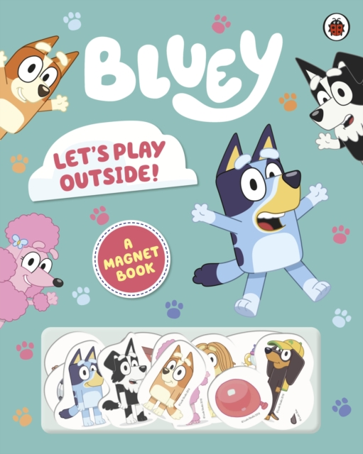 Bluey: Let's Play Outside! : Magnet Book, Hardback Book