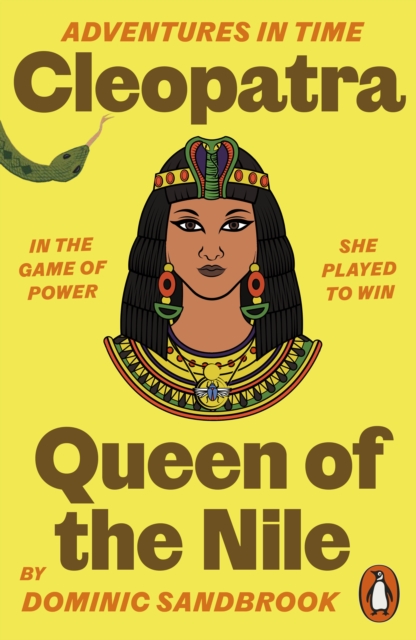 Adventures in Time: Cleopatra, Queen of the Nile, EPUB eBook