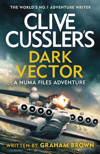 Clive Cussler's Dark Vector, Hardback Book