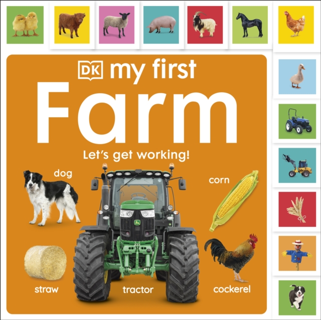 My First Farm: Let's Get Working!, Board book Book