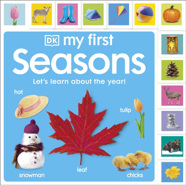 My First Seasons: Let's Learn About the Year!, Board book Book