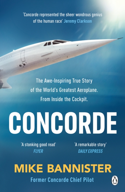 Concorde : The thrilling account of history’s most extraordinary airliner, EPUB eBook