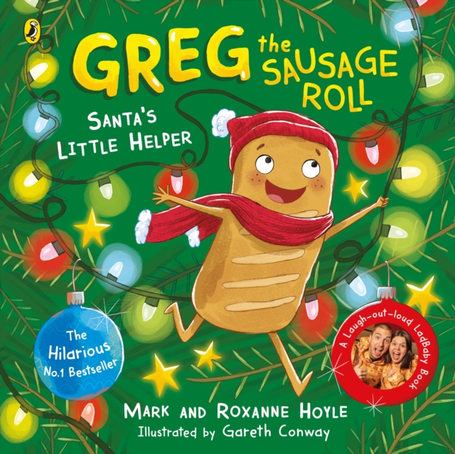 Greg the Sausage Roll: Santa's Little Helper : Discover the laugh out loud NO 1 Sunday Times bestselling series, EPUB eBook