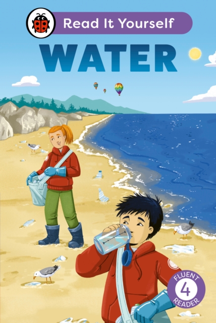 Water: Read It Yourself - Level 4 Fluent Reader, Hardback Book