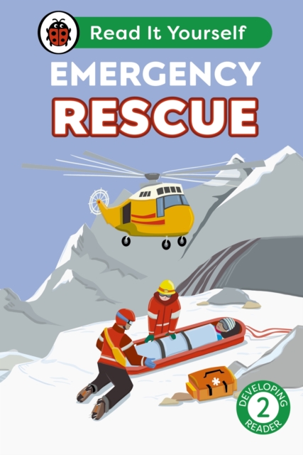 Emergency Rescue: Read It Yourself - Level 2 Developing Reader, Hardback Book