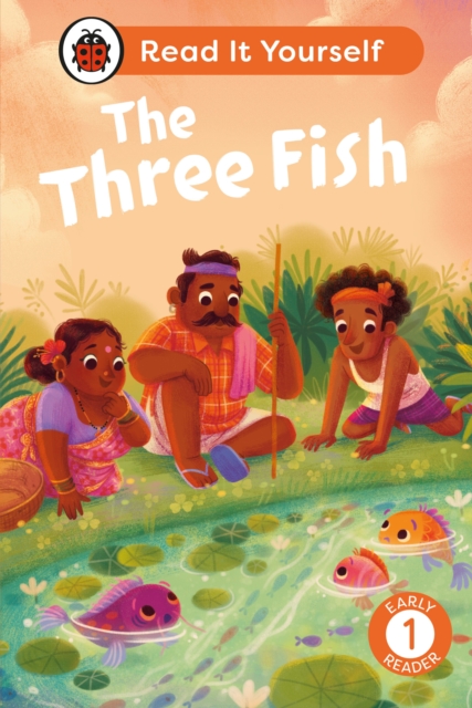 The Three Fish: Read It Yourself - Level 1 Early Reader, Hardback Book