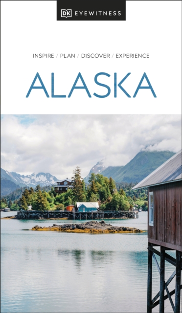 DK Eyewitness Alaska, Paperback / softback Book