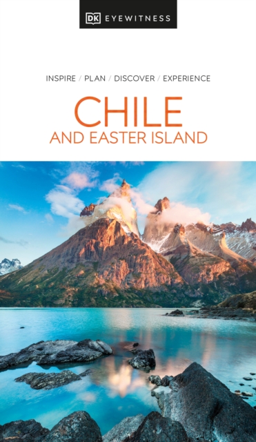 DK Eyewitness Chile and Easter Island, Paperback / softback Book