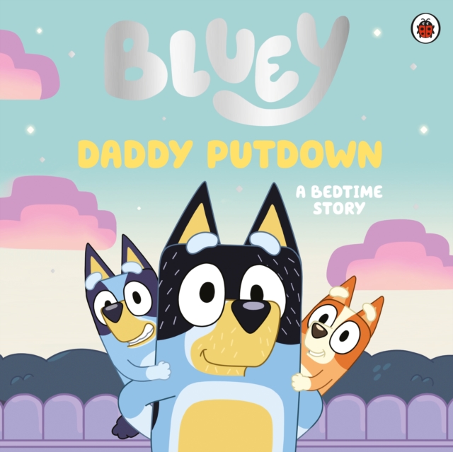 Bluey: Daddy Putdown, EPUB eBook