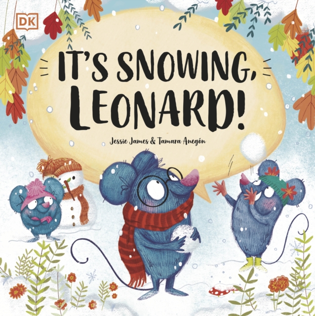 It's Snowing, Leonard!, Paperback / softback Book