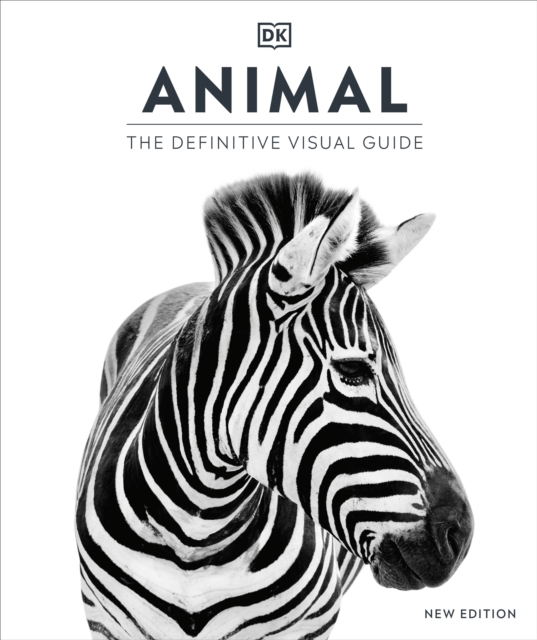 Animal : The Definitive Visual Guide, Hardback Book