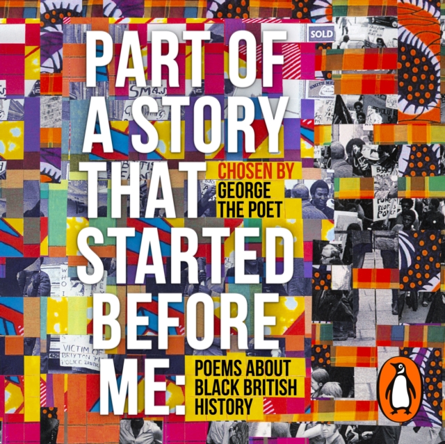 Part of a Story That Started Before Me : Poems about Black British History, eAudiobook MP3 eaudioBook