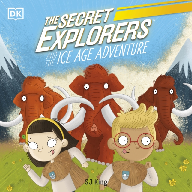 The Secret Explorers and the Ice Age Adventure : The Secret Explorers #10, eAudiobook MP3 eaudioBook