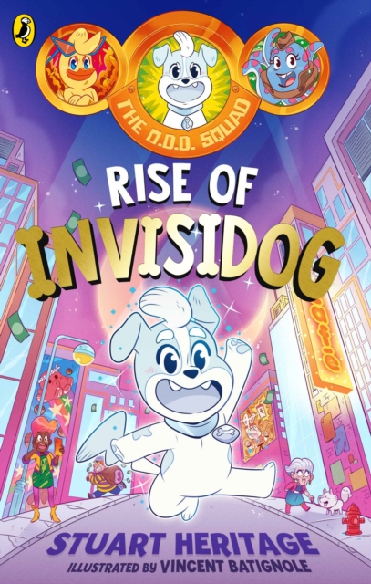 The O.D.D. Squad: Rise of Invisidog, EPUB eBook