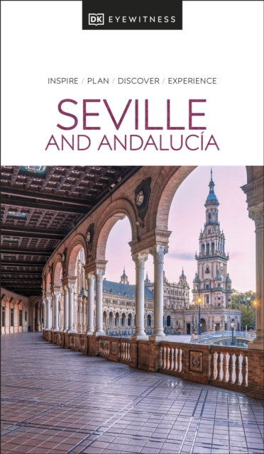 DK Eyewitness Seville and Andalucia, EPUB eBook