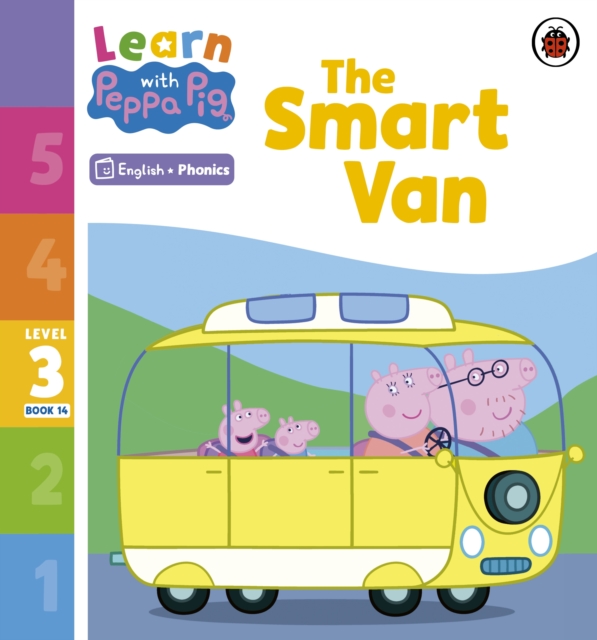 Learn with Peppa Phonics Level 3 Book 14 – The Smart Van (Phonics Reader), Paperback / softback Book