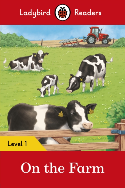 Ladybird Readers Level 1 - On the Farm (ELT Graded Reader), EPUB eBook