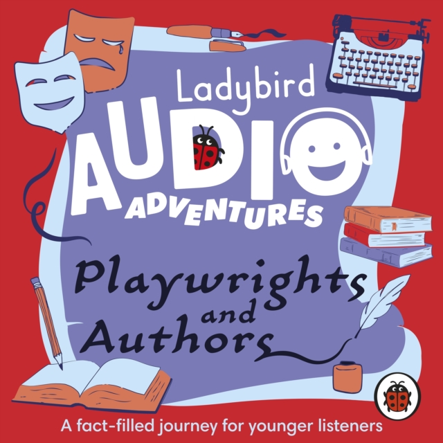 Playwrights and Authors : Ladybird Audio Adventures, eAudiobook MP3 eaudioBook