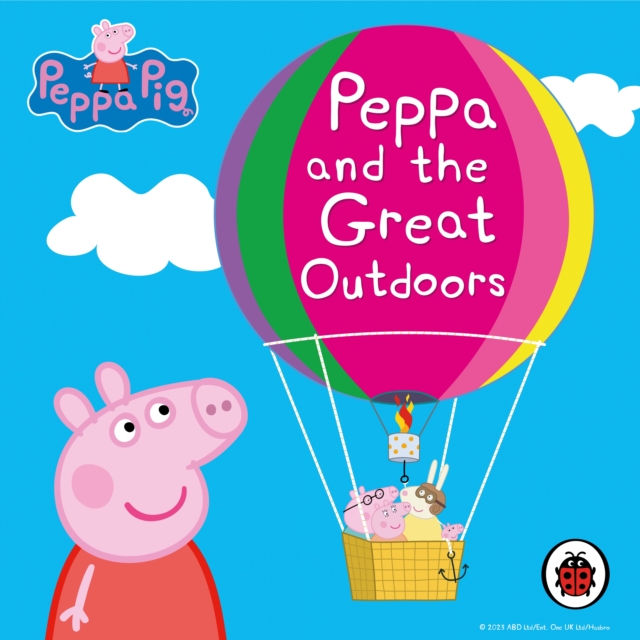 Peppa Pig: Peppa and the Great Outdoors, eAudiobook MP3 eaudioBook