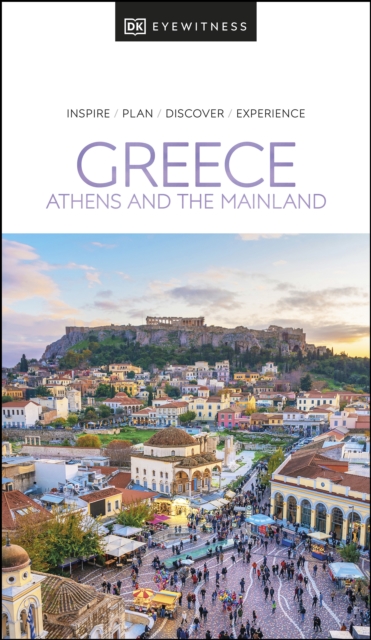 DK Eyewitness Greece: Athens and the Mainland, EPUB eBook