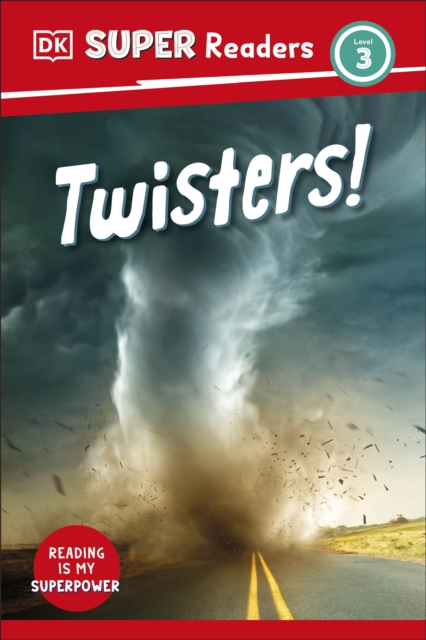 DK Super Readers Level 3 Twisters!, Paperback / softback Book