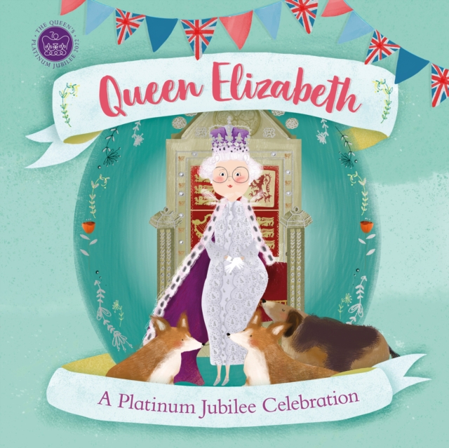 Queen Elizabeth : A Platinum Jubilee Celebration, Hardback Book