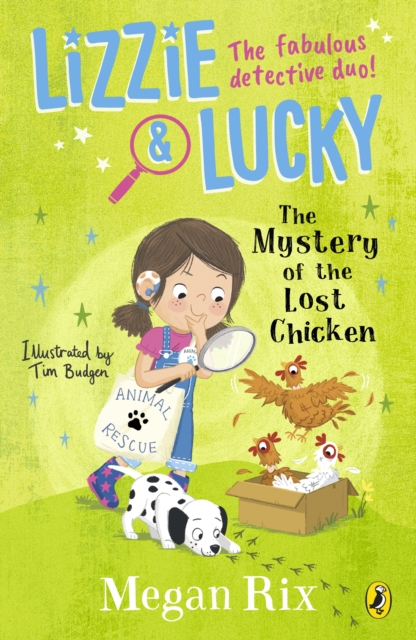 Lizzie and Lucky: The Mystery of the Lost Chicken, Paperback / softback Book