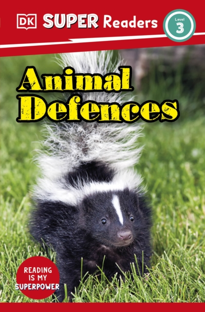 DK Super Readers Level 3 Animal Defences, Paperback / softback Book