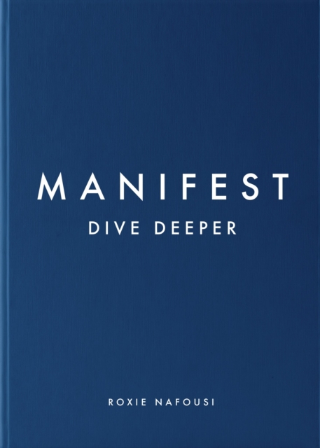Manifest: Dive Deeper : The No 5 Sunday Times Bestseller, Hardback Book