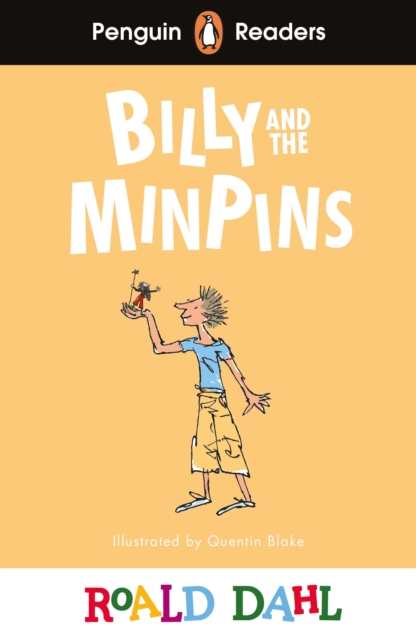 Penguin Readers Level 1: Roald Dahl Billy and the Minpins (ELT Graded Reader), Paperback / softback Book