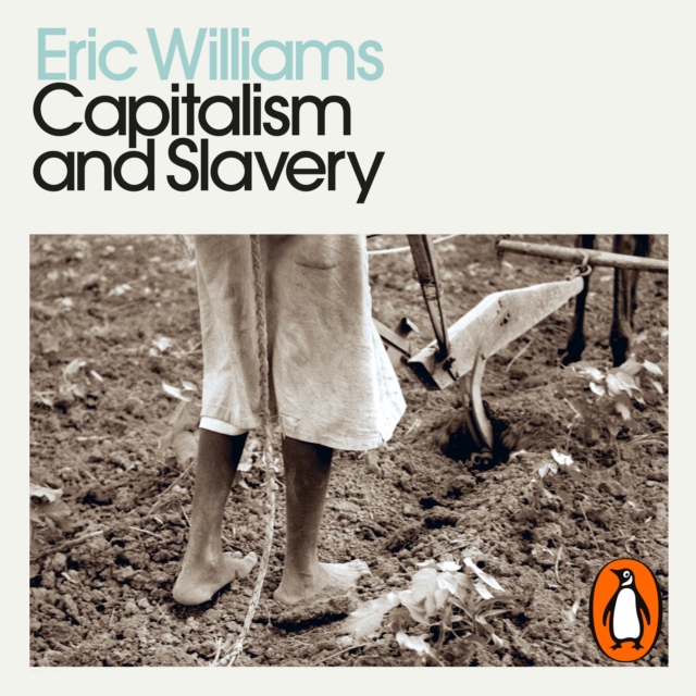Capitalism and Slavery, eAudiobook MP3 eaudioBook