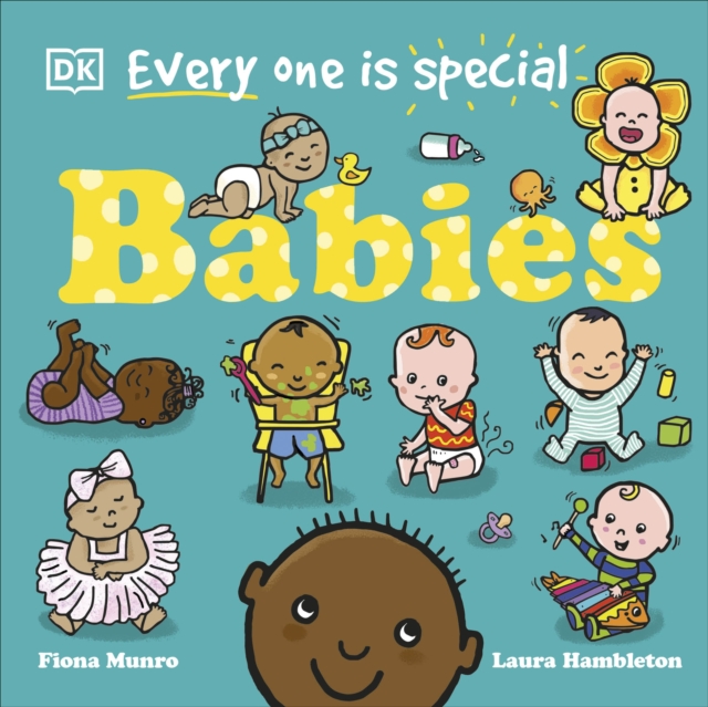 Every One Is Special: Babies, Board book Book