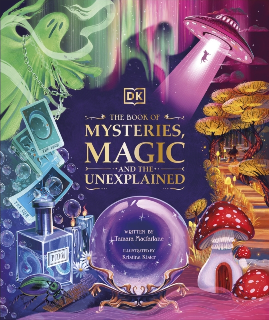 The Book of Mysteries, Magic, and the Unexplained, Hardback Book